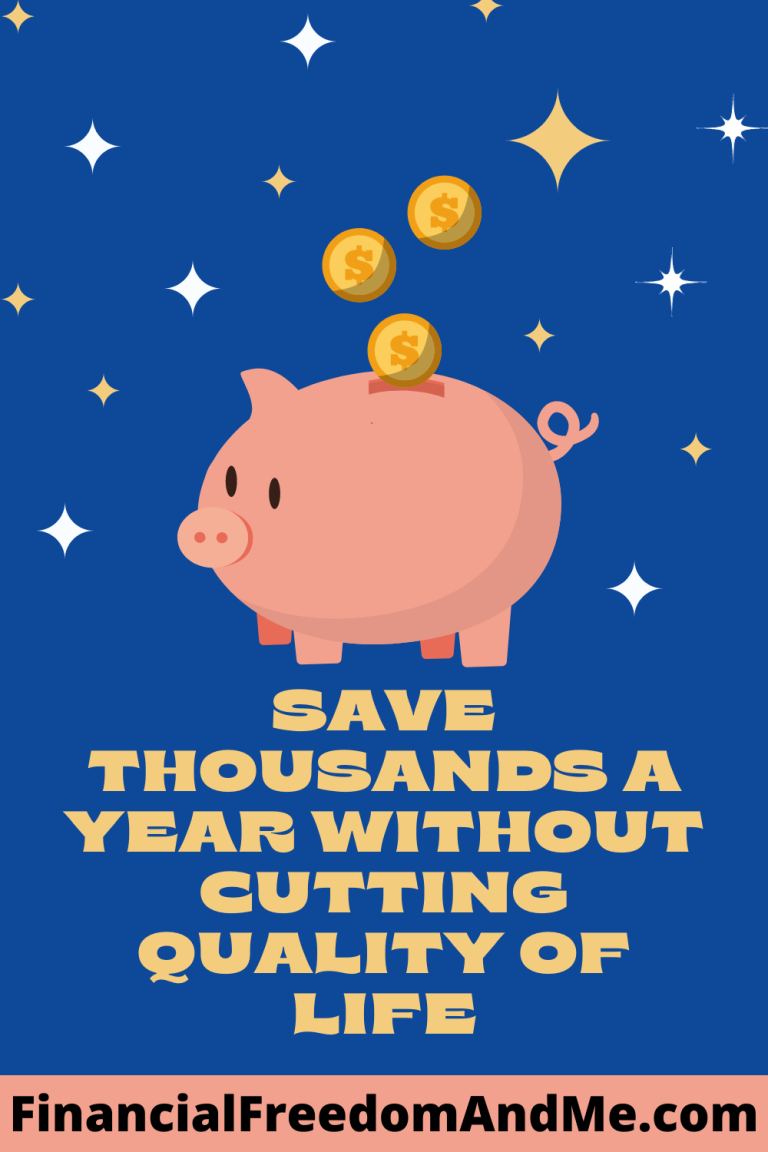 Save Thousands Some Big Ways to Save Thousands a Year Without Cutting Quality Of Life ...